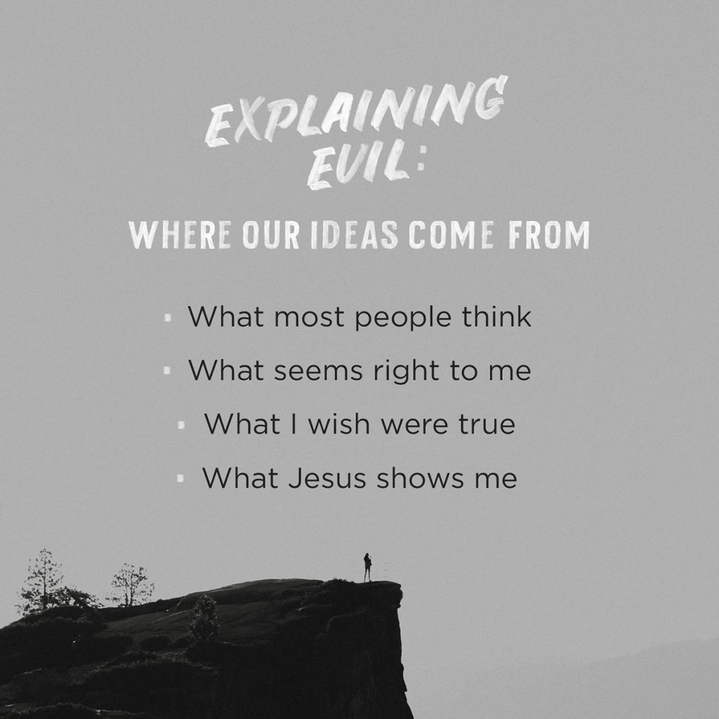 Explaining Evil